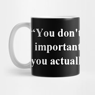 Someone special Mug